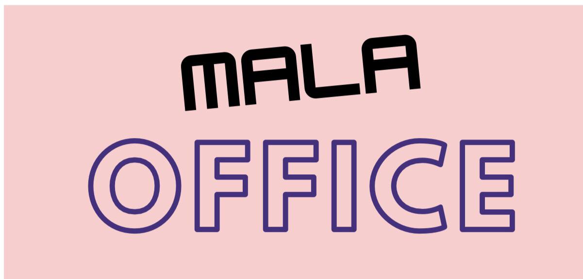 MALA OFFICE